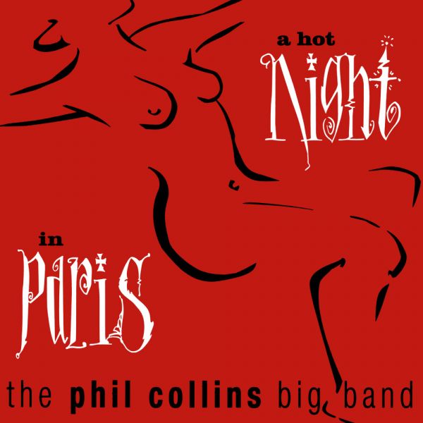 Phil Collins - A hot night in Paris