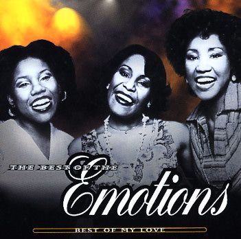 The best of The Emotions - Best of my love