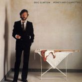 Eric Clapton - Money and cigarettes