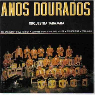 Orquestra Tabajara - anos dourados