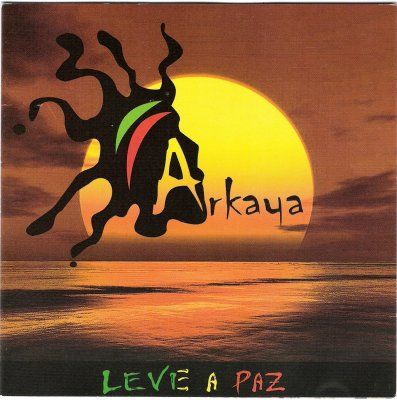 Arkaya - Leve a paz