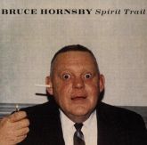 Bruce Hornsby - Spirit trail