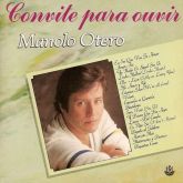 Manolo Otero - Convite para ouvir