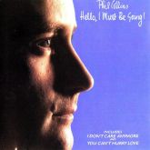 Phil Collins - Hello, I must be going!