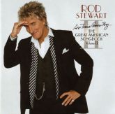 Rod Stewart - The great american songbook - as time goes by