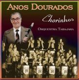 Orquestra Tabajara - Severino Araújo - Chorinhos