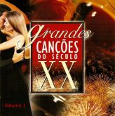 Grandes canções do século XX - VOlume 1 & 2