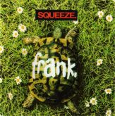 Squeeze - Frank