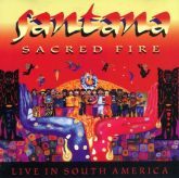 Santana - Sacred fire - Live in South America