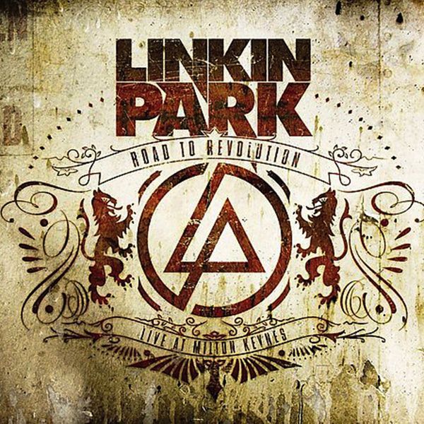 Linkin Park - Road to Revolution