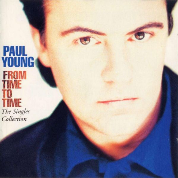 Paul Young - From time to time - The singles collection