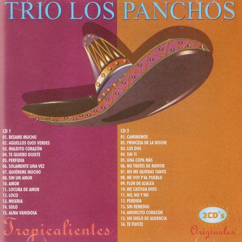 Trio Los Panchos - Tropicalientes