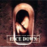 Face Down - The twisted rule the wicked