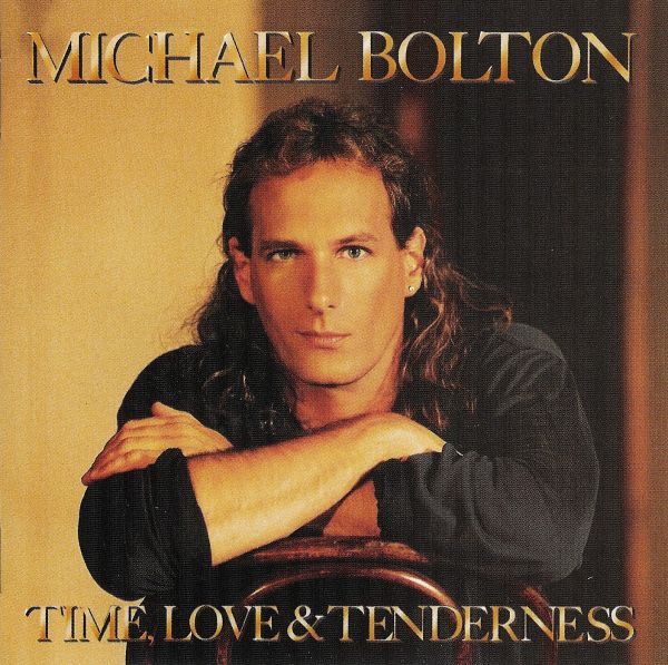 Michael Bolton - Time, Love & Tenderness