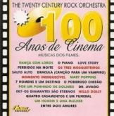 100 anos de cinema - The twenty century rock orchestra