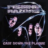 Pissing Razors - Cast down the plague