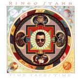 Ringo Starr - Time takes time