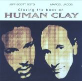 Human Clay - Closing the book on