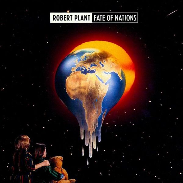 Robert Plant - Fate of nations