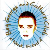 Boy George and culture club - At worst... the best of