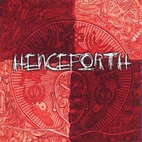 Henceforth - Henceforth