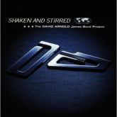 The David Arnold James Bond Project - Shaken and stirred